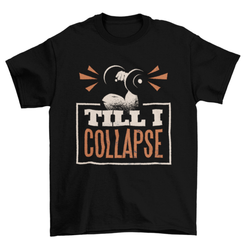 Weightlifting Quote T-shirt